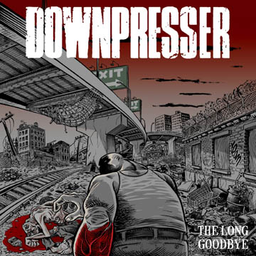DOWNPRESSER "The Long Goodbye" LP (CC) Clear Splatter Vinyl